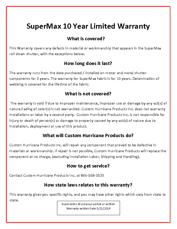 SuperMax Hurricane Screen Warranty